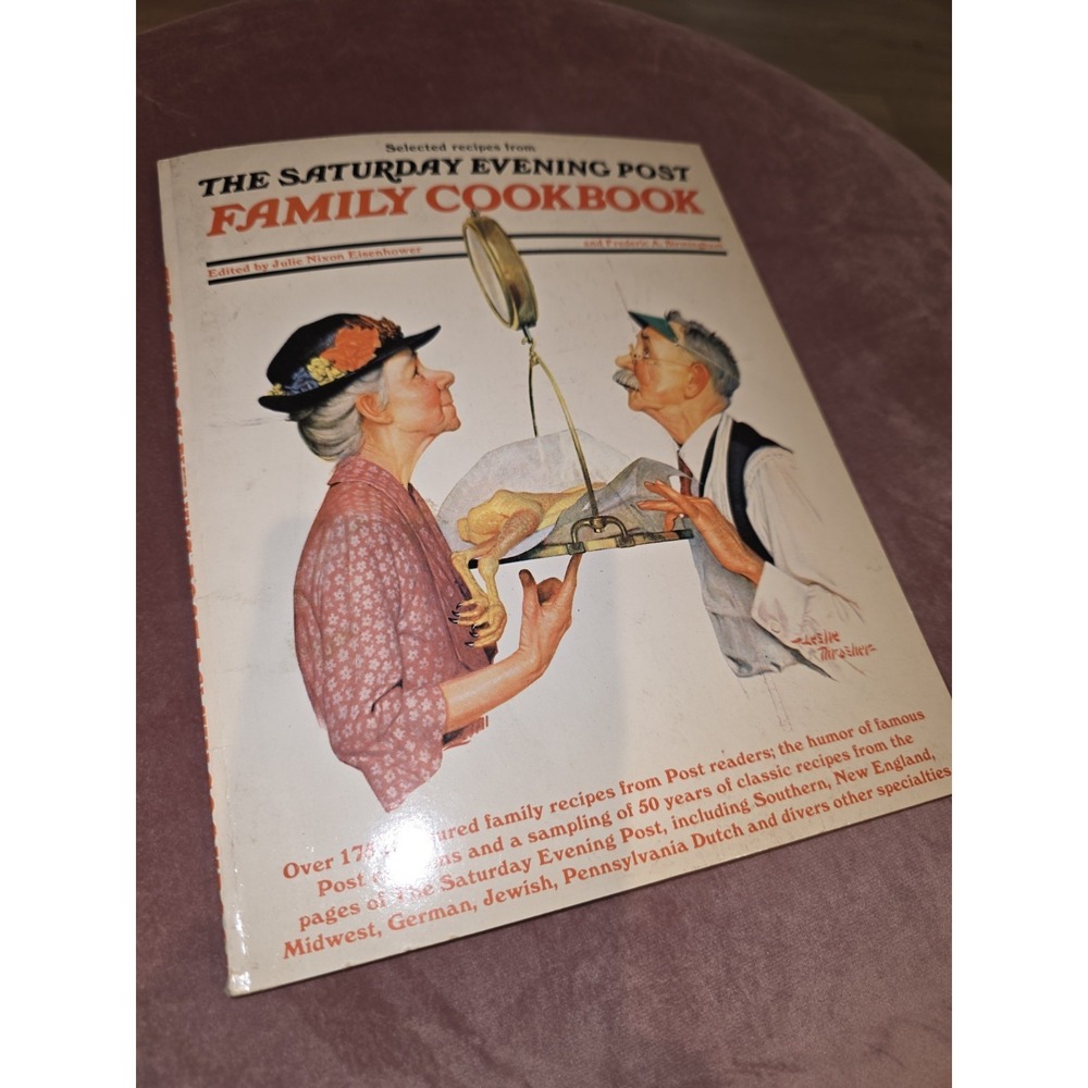 Vintage The‎ Saturday Evening Post Family Cookbook by Julie Nixon Eisenhower